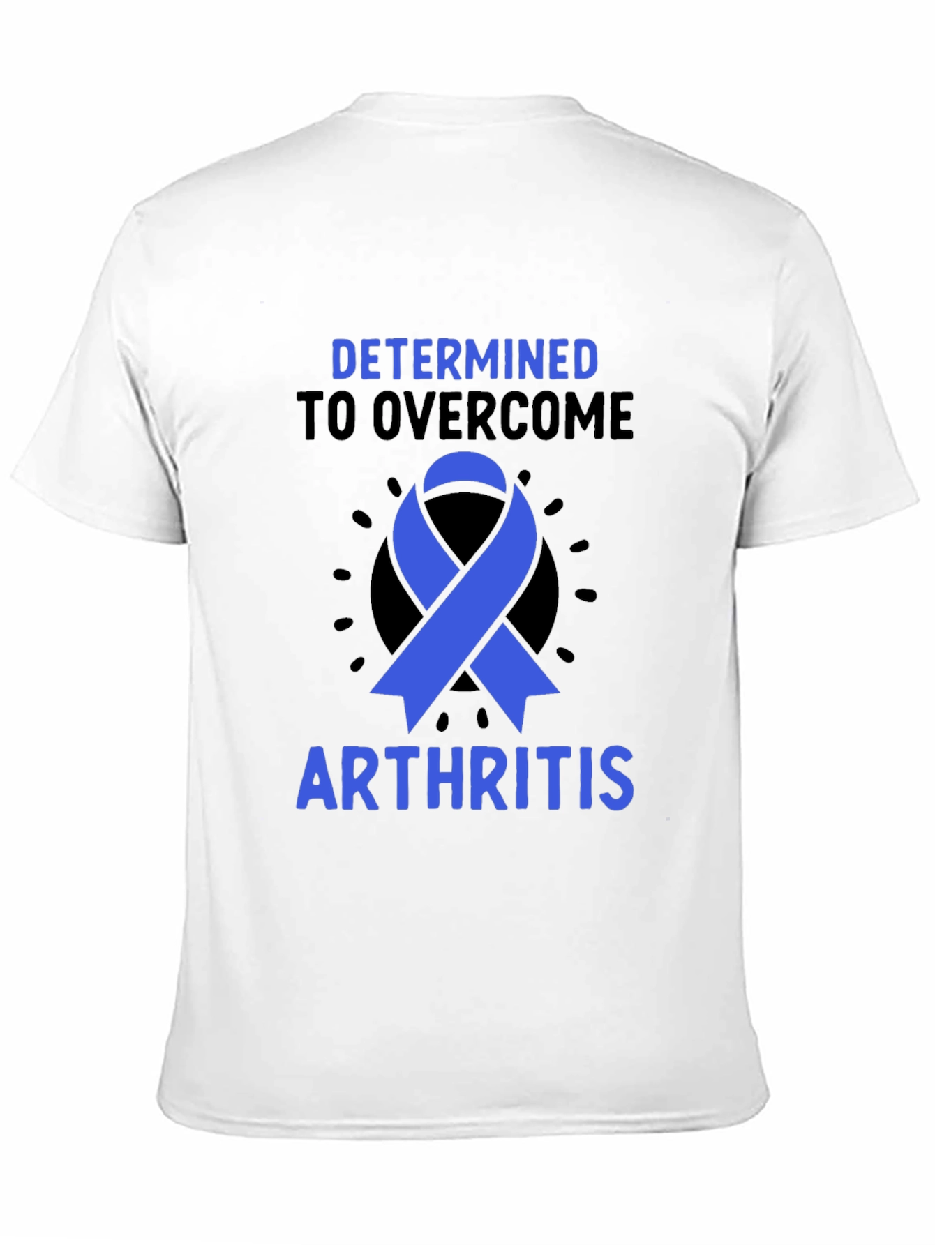 Arthritis Awareness T-Shirt - Determined to Overcome
