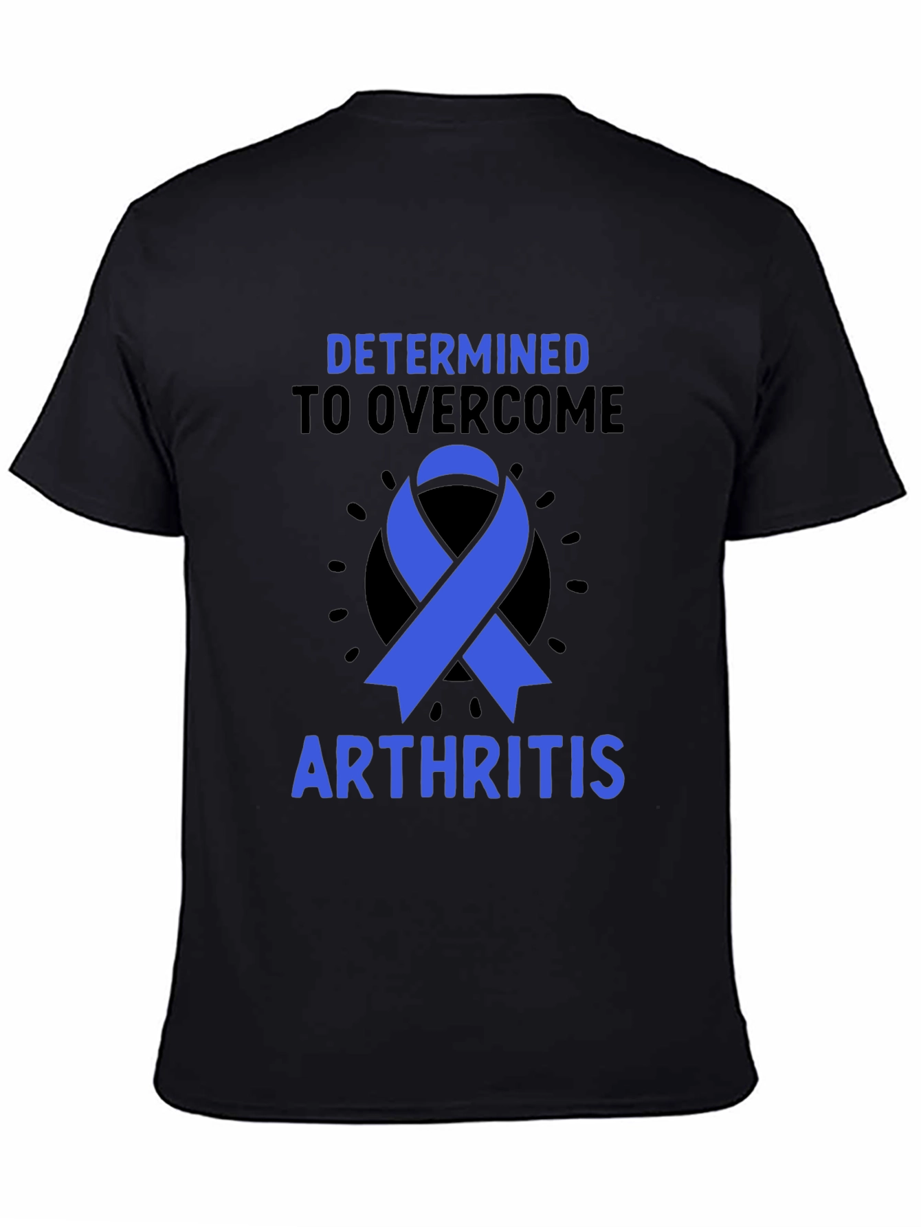 Arthritis Awareness T-Shirt - Determined to Overcome
