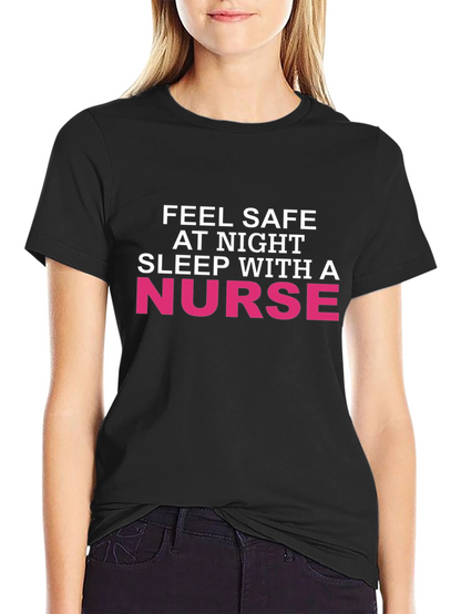Feel Safe At Night Nurse Graphic Tee