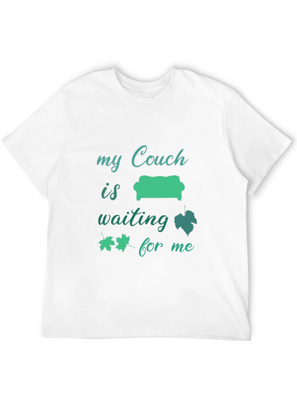 My Couch is Waiting T-Shirt