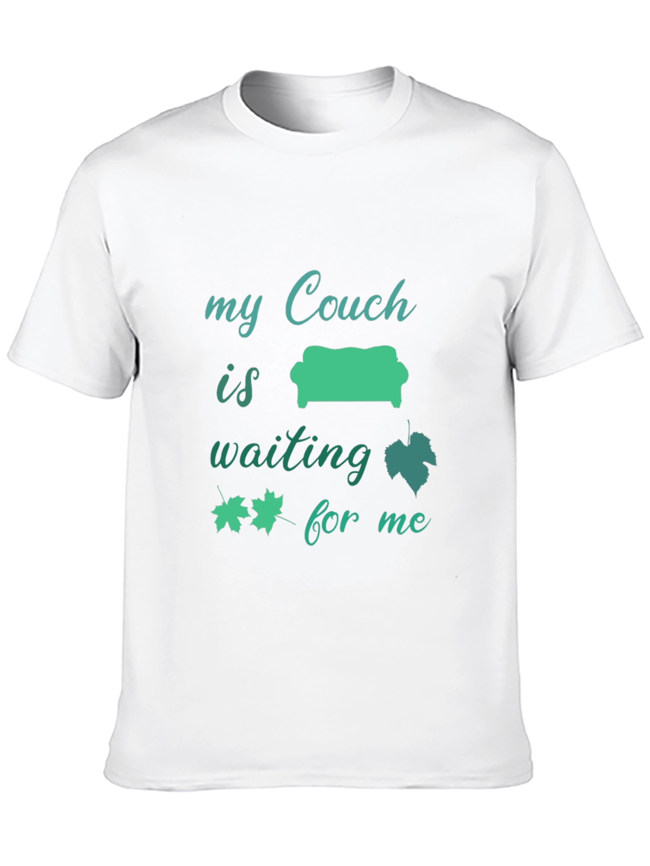 My Couch is Waiting T-Shirt