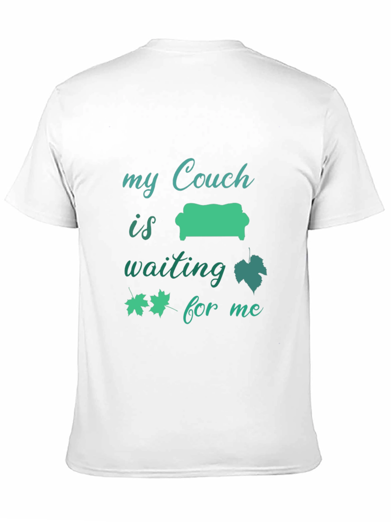 My Couch is Waiting T-Shirt