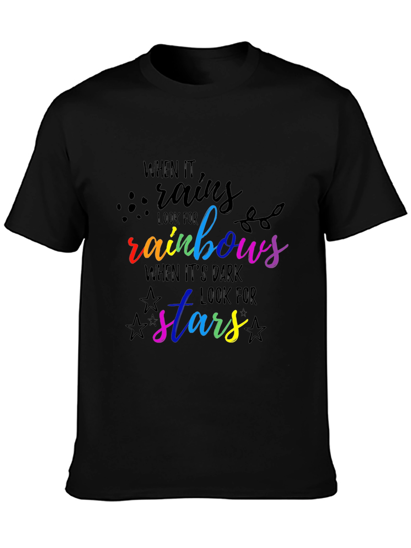 Rainbow & Stars Graphic Tee - Inspirational Quote Shirt