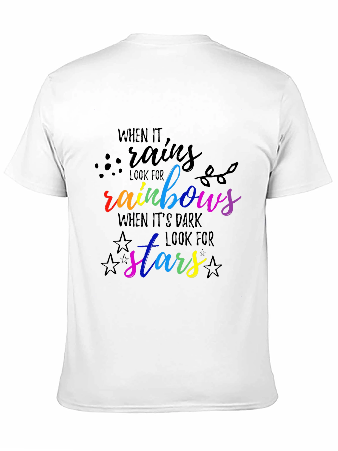 Rainbow & Stars Graphic Tee - Inspirational Quote Shirt