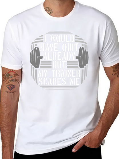Funny Workout T-Shirt: My Trainer Scares Me