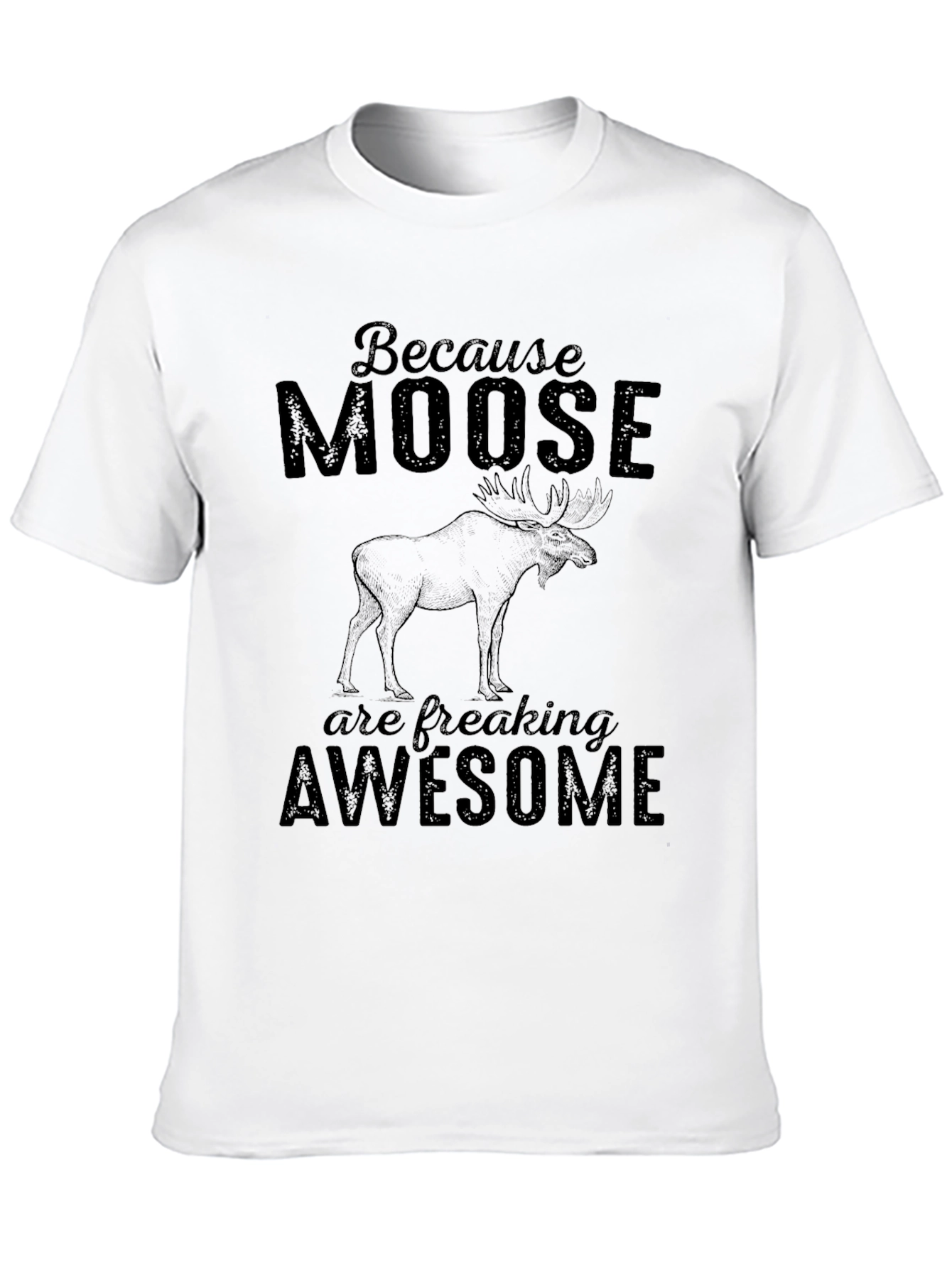 Moose Graphic T-Shirt - Awesome & Funny Animal Tee