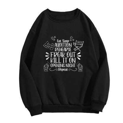 Eat Sleep Audition Rehearse Crewneck Sweatshirt - Theater Drama Actor Gift Pullover