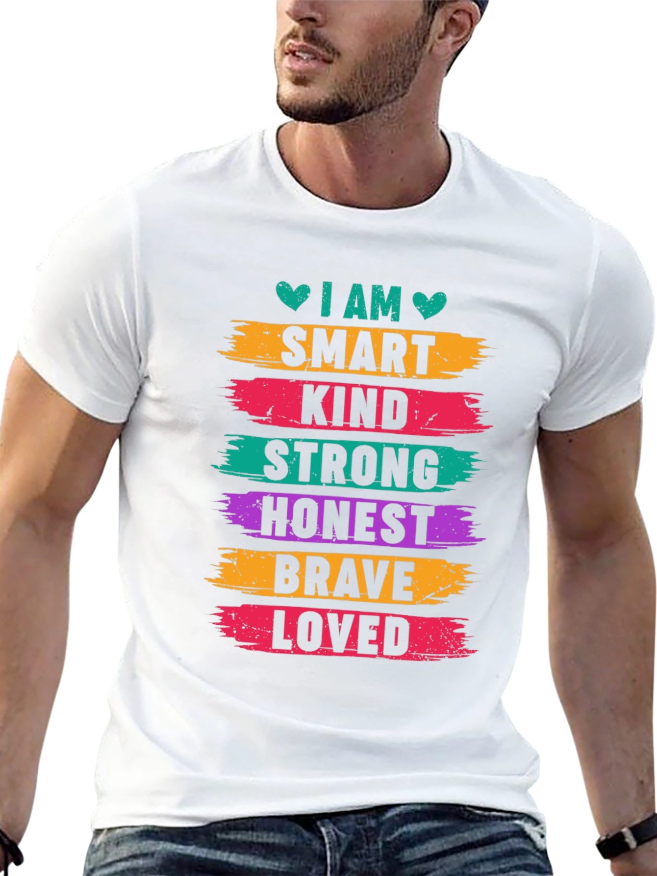 I AM Smart Kind Strong Honest Brave Loved T-Shirt