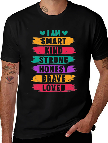 I AM Smart Kind Strong Honest Brave Loved T-Shirt