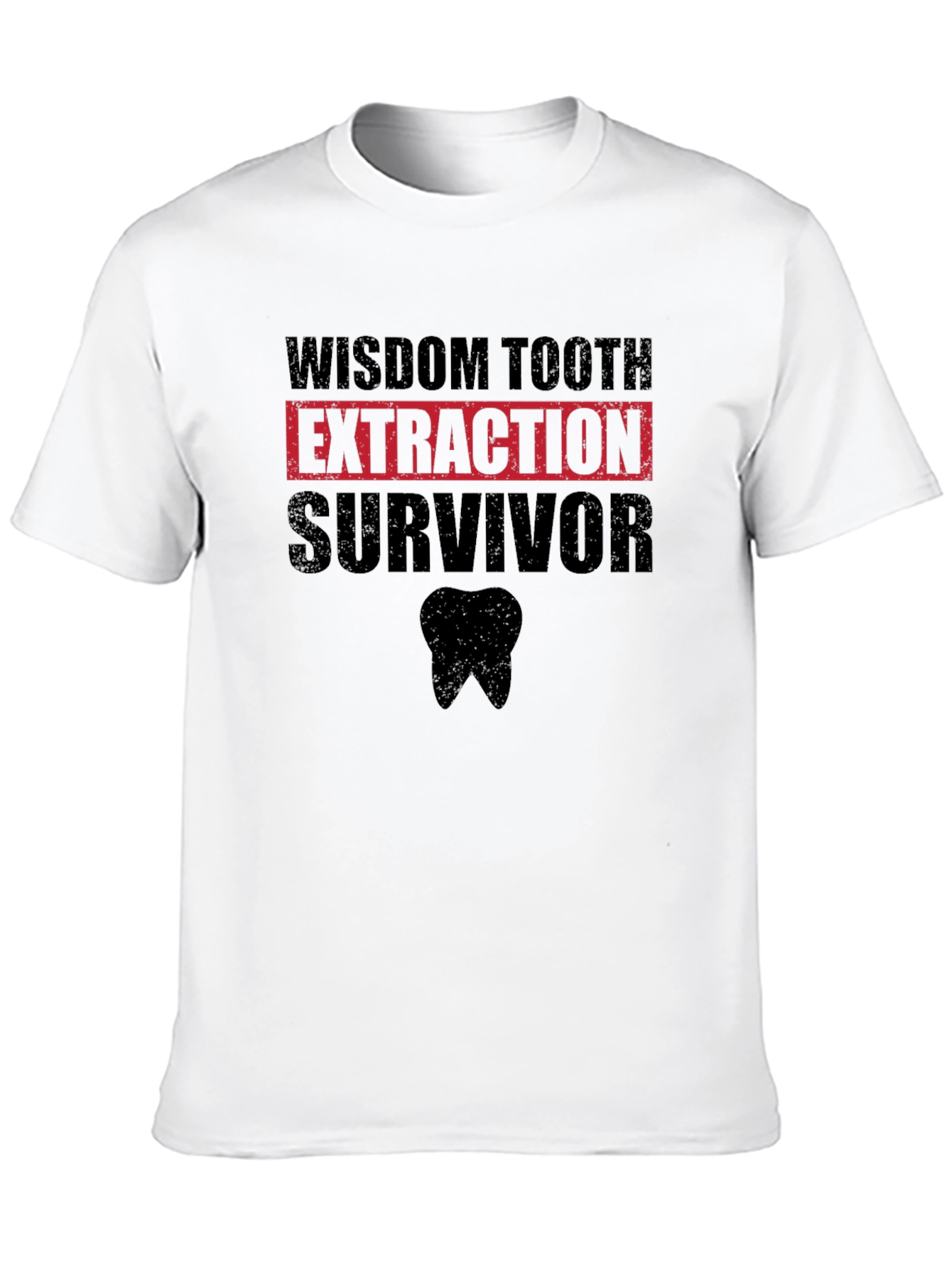 Wisdom Tooth Extraction Survivor T-Shirt