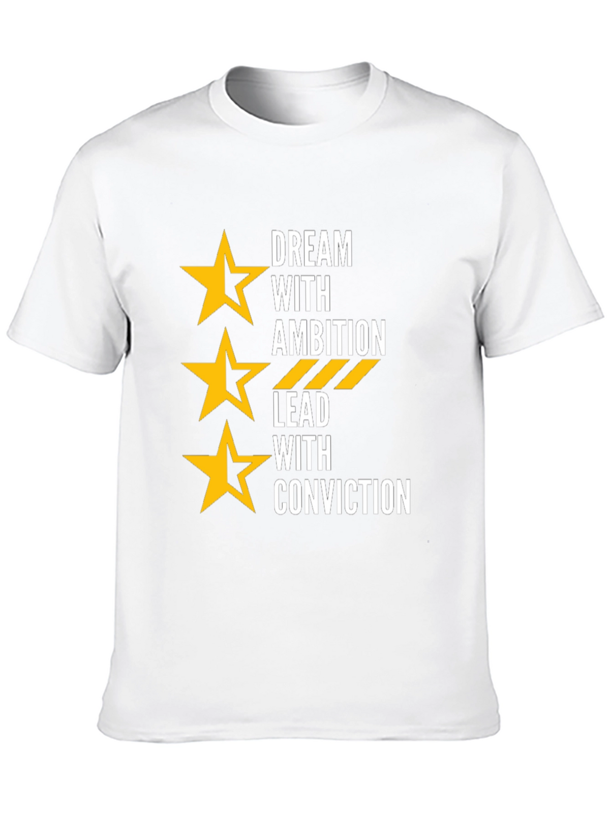 Dream with Ambition T-Shirt