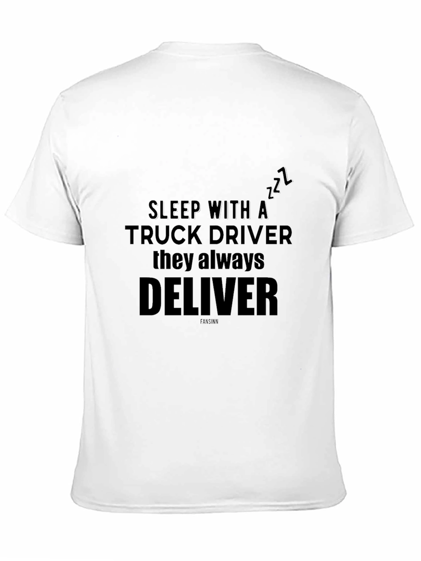 Sleep With A Truck Driver Black T-Shirt