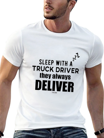 Sleep With A Truck Driver Black T-Shirt