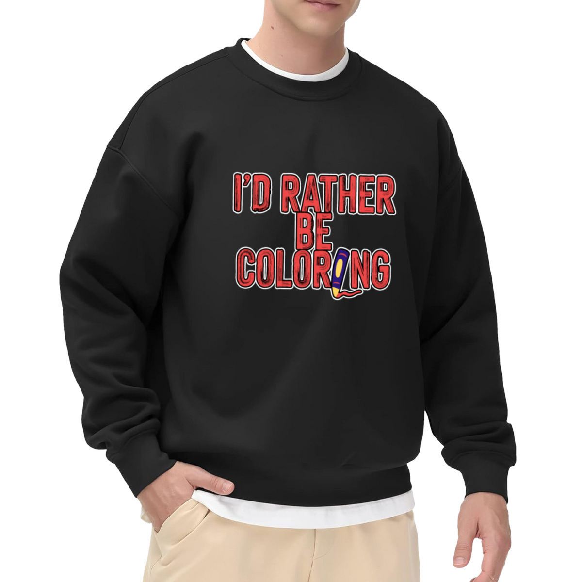 I'd Rather Be Coloring Sweatshirt - Funny Colorist Quote Crewneck, Cute Pencil Art Pullover, Adult Coloring Book Lover Gift Sweatshirt, Hobby Gift Top