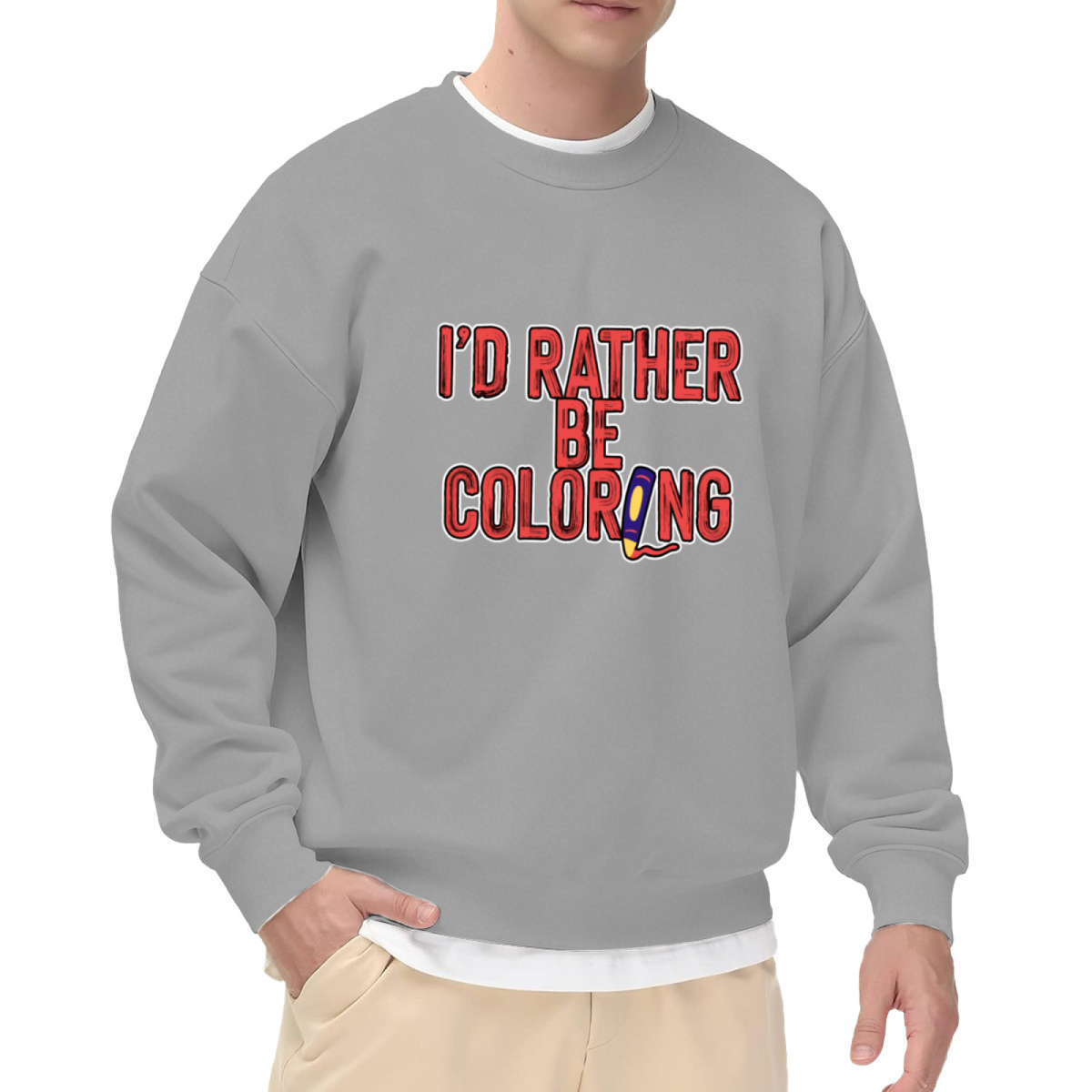 I'd Rather Be Coloring Sweatshirt - Funny Colorist Quote Crewneck, Cute Pencil Art Pullover, Adult Coloring Book Lover Gift Sweatshirt, Hobby Gift Top