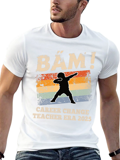 Career Change Teacher Era 2025 T-Shirt