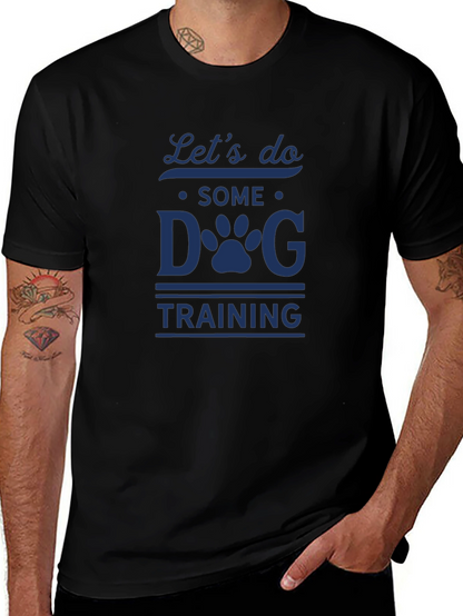 Lets Do Some Dog Training T-Shirt - Black