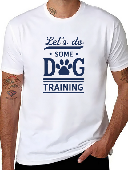 Lets Do Some Dog Training T-Shirt - Black