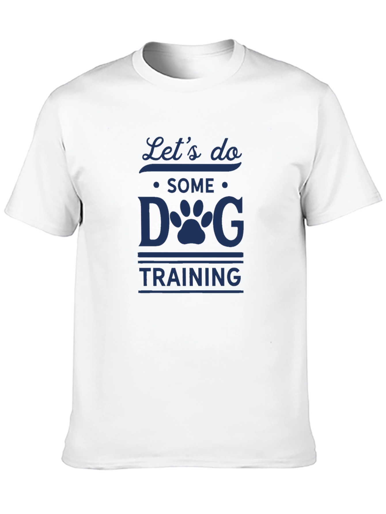 Lets Do Some Dog Training T-Shirt - Black