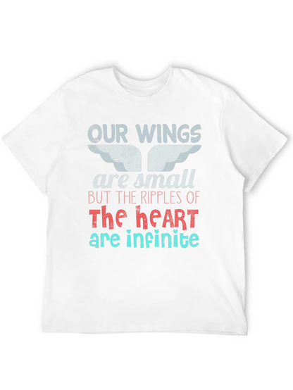 Wings are Small Heart Infinite T-Shirt