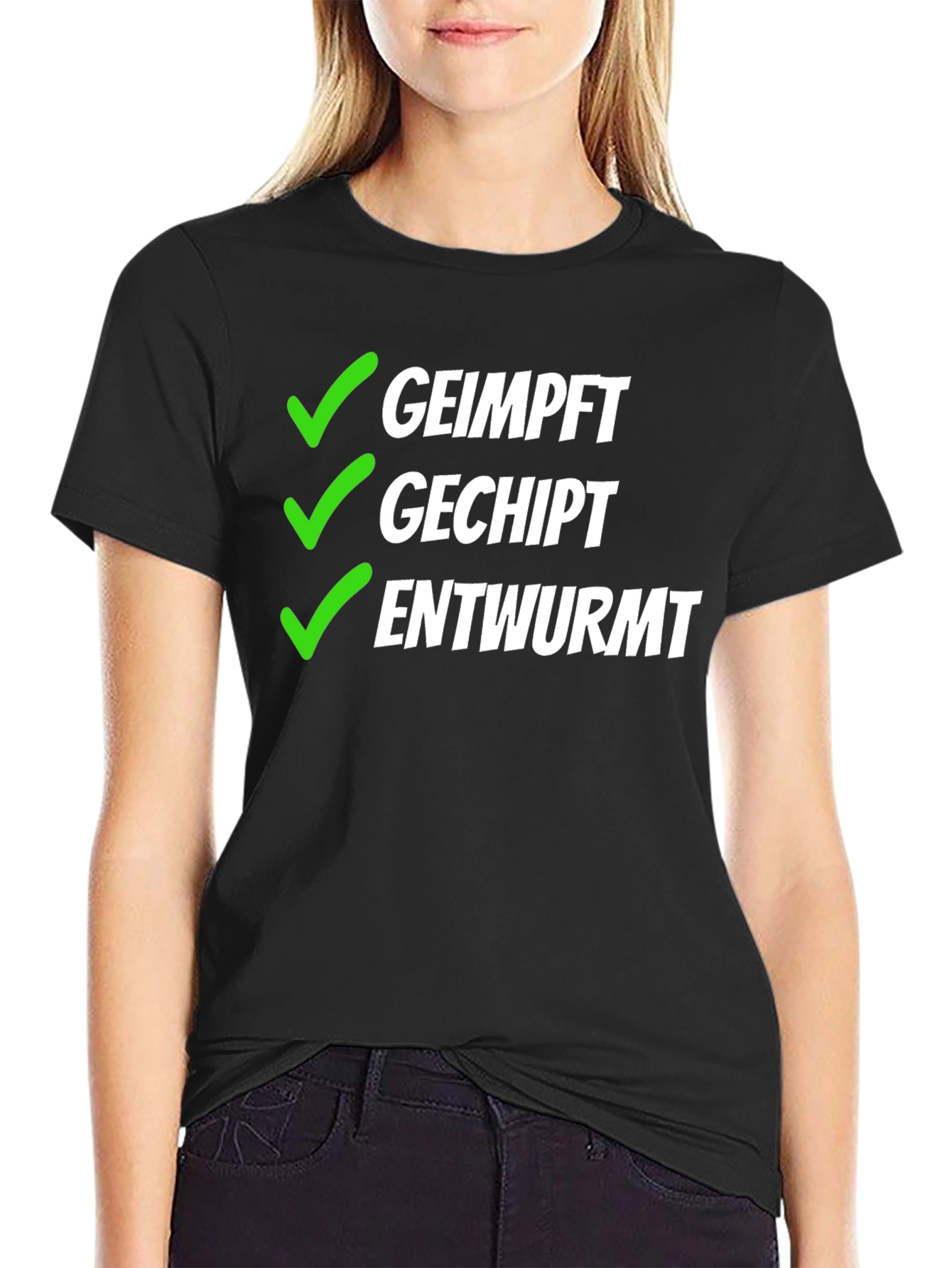 Geimpft Gechipt Entwurmt T-Shirt