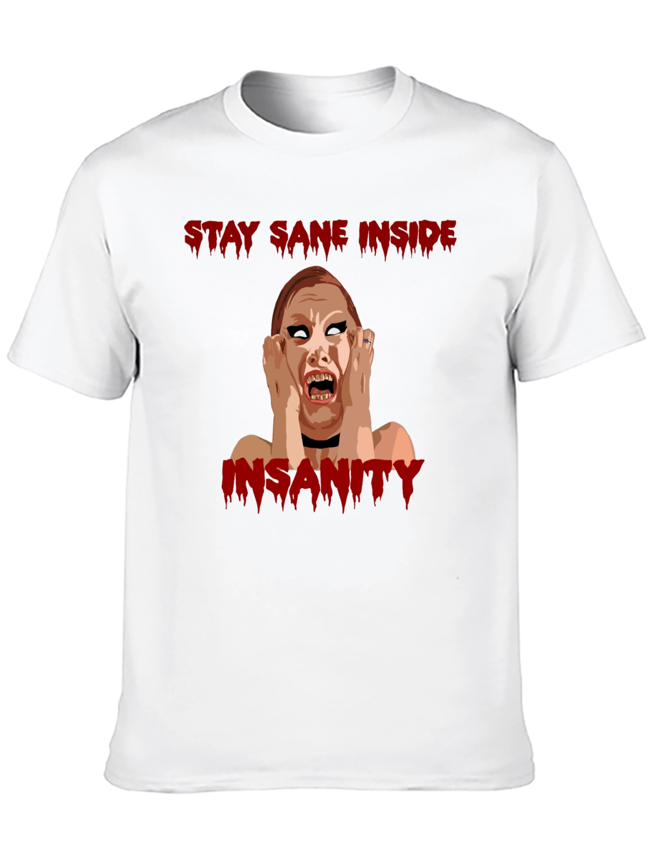 Stay Sane Inside Horror Graphic T-Shirt