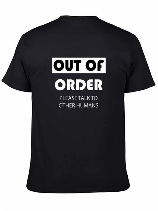 Out of Order Graphic Tee - Talk to Other Humans Funny T-Shirt