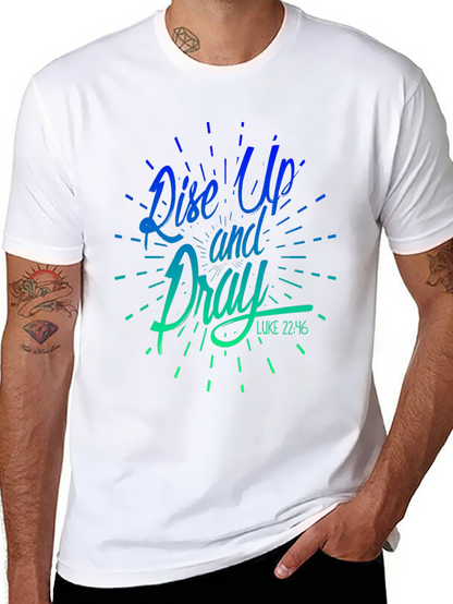 Rise Up and Pray Graphic T-Shirt