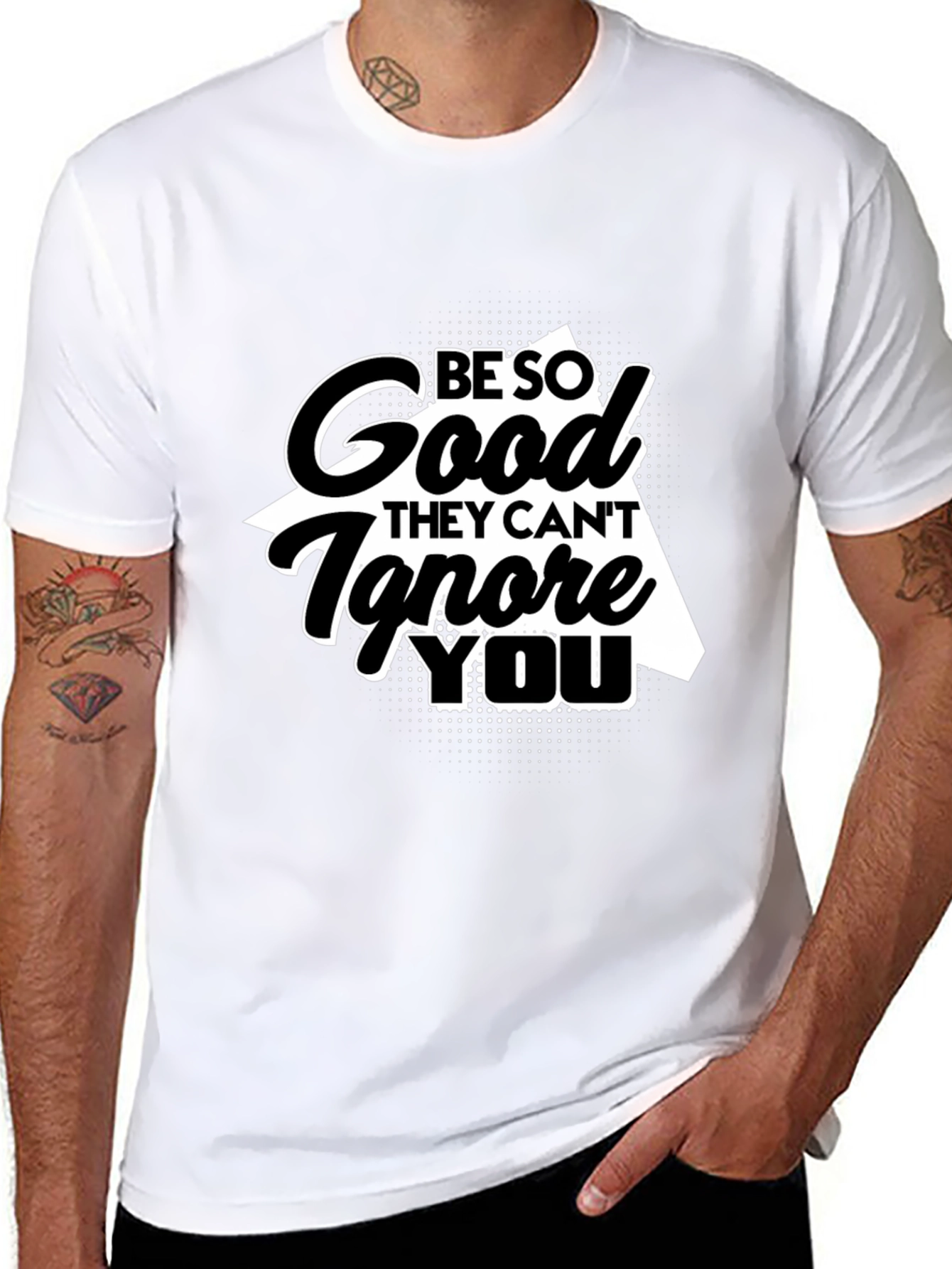 Be So Good T-Shirt