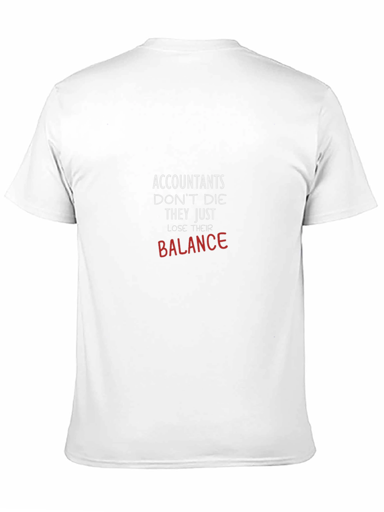 Accountants Lose Their Balance T-Shirt