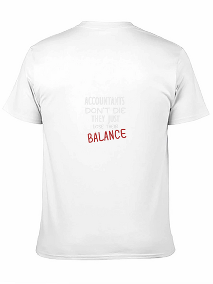 Accountants Lose Their Balance T-Shirt