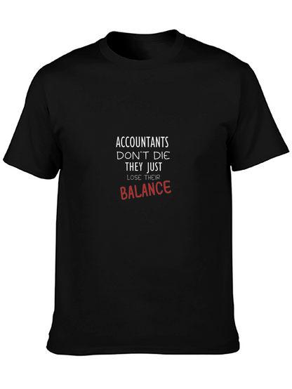 Accountants Lose Their Balance T-Shirt