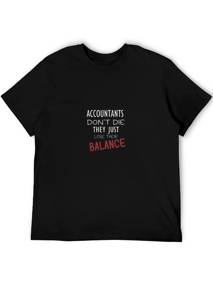 Accountants Lose Their Balance T-Shirt