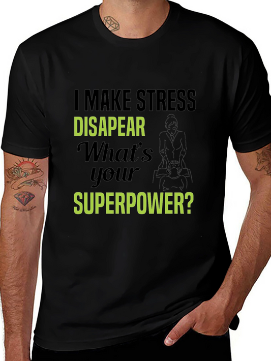 Stress Disappear T-Shirt - Superpower Tee