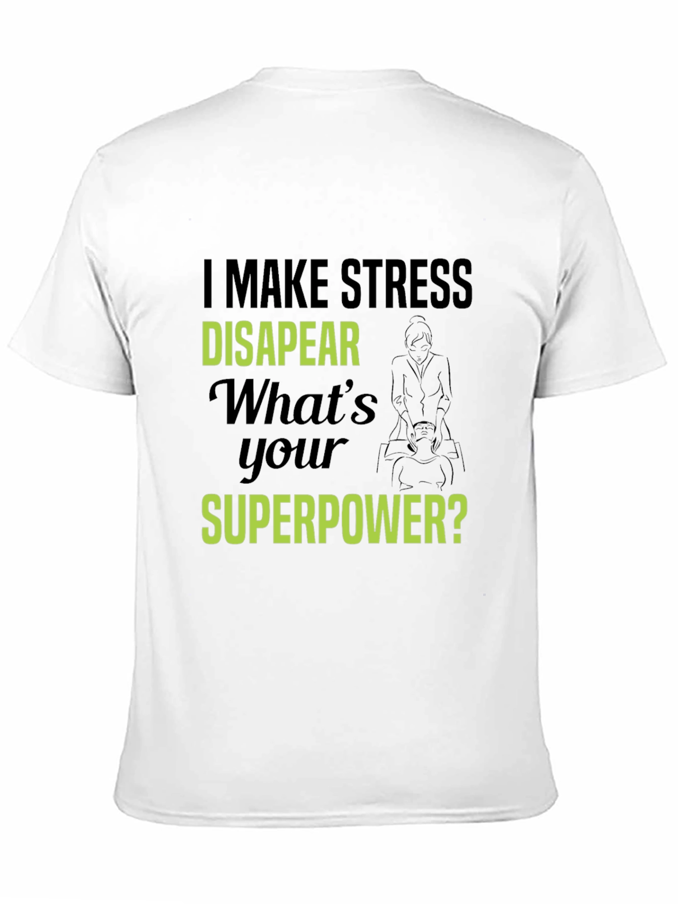 Stress Disappear T-Shirt - Superpower Tee