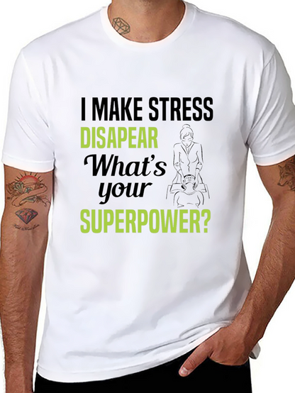 Stress Disappear T-Shirt - Superpower Tee