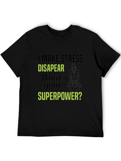 Stress Disappear T-Shirt - Superpower Tee