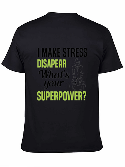 Stress Disappear T-Shirt - Superpower Tee