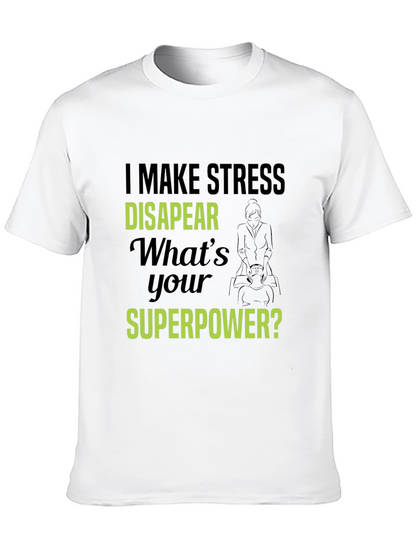 Stress Disappear T-Shirt - Superpower Tee