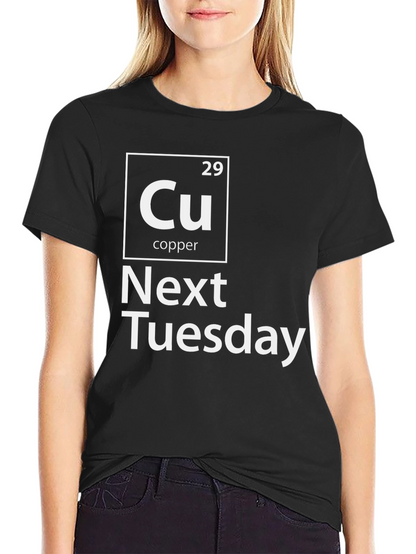 Cu Next Tuesday Graphic T-Shirt Funny Periodic Table Tee