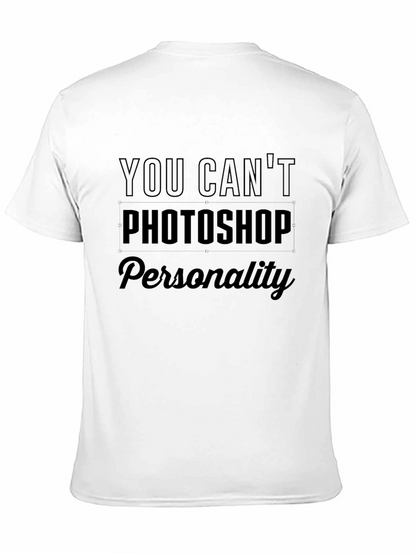 You Cant Photoshop Personality Black Tee