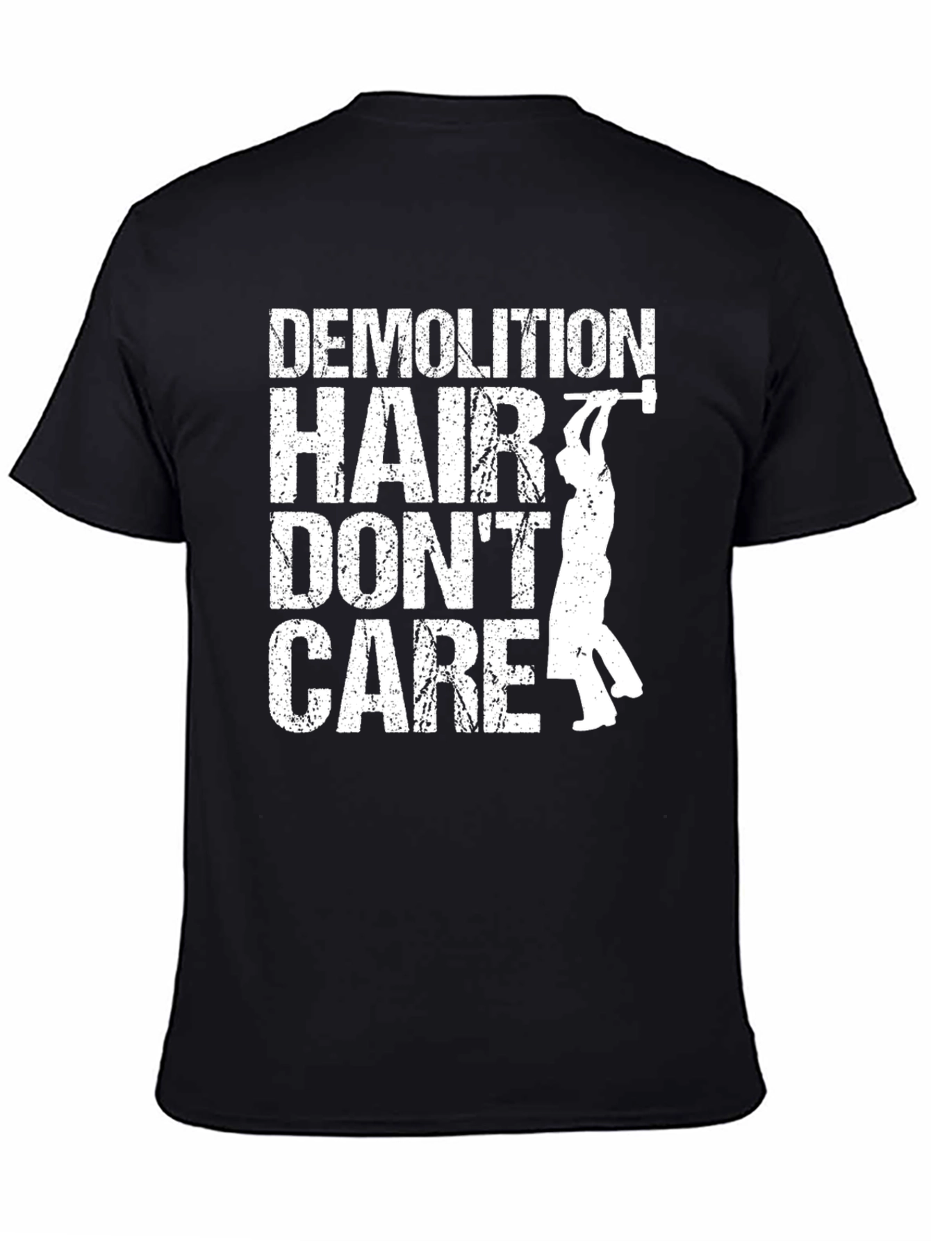 Demolition Hair Dont Care T-Shirt - Black
