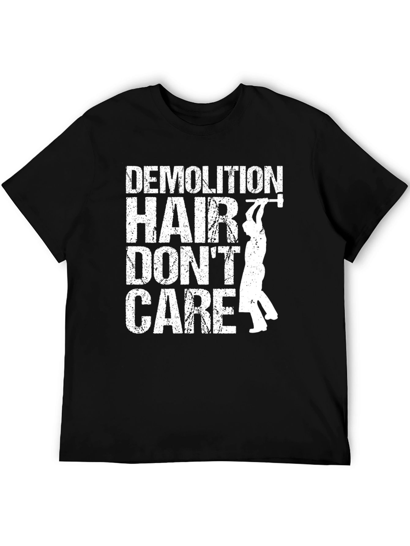 Demolition Hair Dont Care T-Shirt - Black