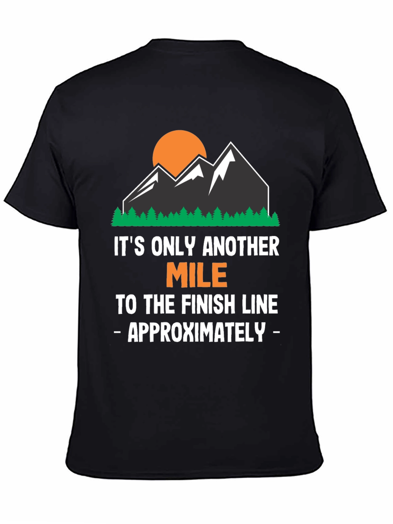 Motivational Running T-Shirt - Another Mile