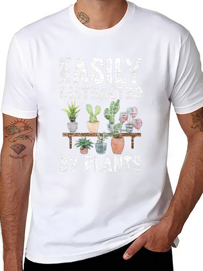 Easily Distracted by Plants Graphic T-Shirt
