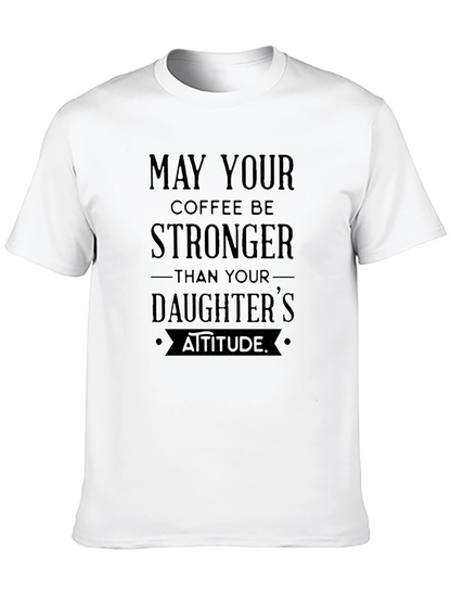 Strong Coffee Daughters Attitude Black T-Shirt