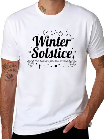 Winter Solstice T-Shirt - Reason for the Season