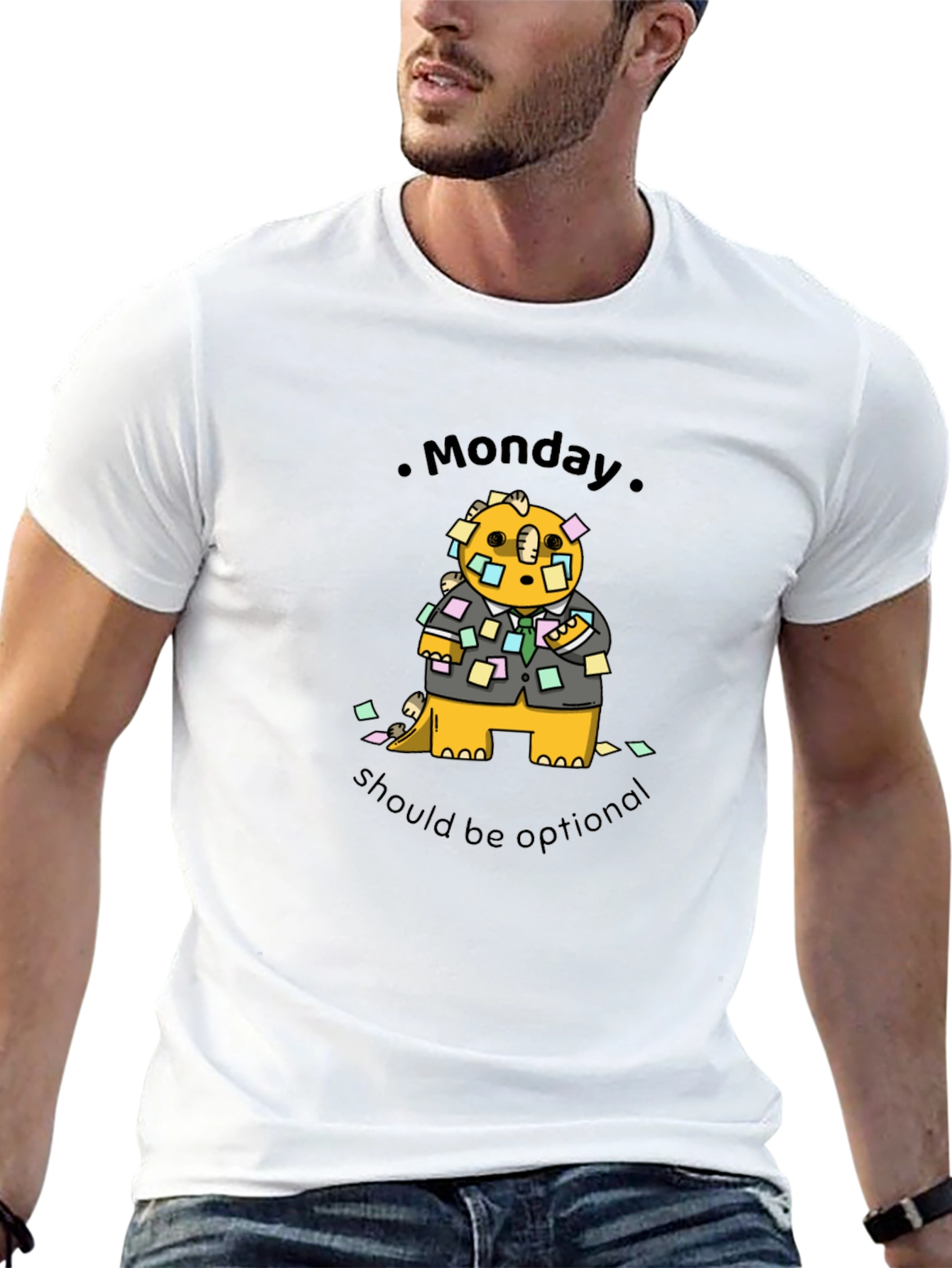 Monday Should Be Optional T-Shirt