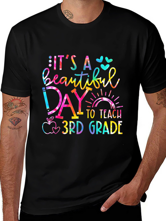 Teachers Day T-Shirt - Its a Beautiful Day to Teach 3rd Grade
