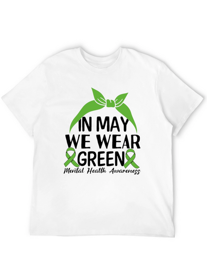 In May We Wear Green Mental Health Awareness T-Shirt